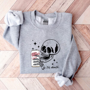 Diet Dr Pepper ‘Til Death Sweatshirt Hoodie T-shirt