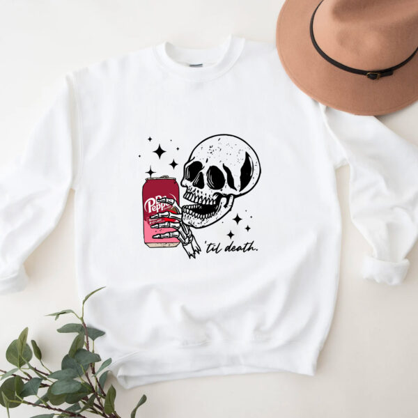 Dr Pepper Strawberry and Cream ‘Til Death Sweatshirt Hoodie T-shirt