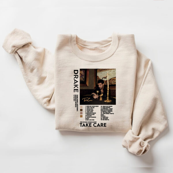 Drake Take Care Album Hoodie T-shirt Sweatshirt