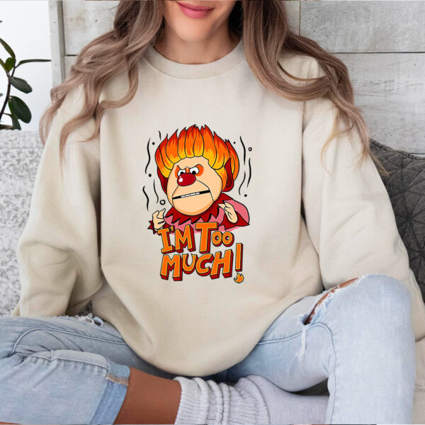 Heat Miser I’m Too Much 1974 Vintage Hoodie T-shirt Sweatshirt