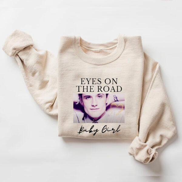 Josh Hutcherson Eyes On The Road Baby Girl Hoodie T-shirt Sweatshirt