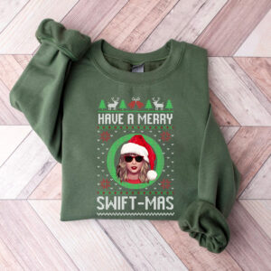 Have A Merry Swiftmas Hoodie T-shirt Sweatshirt