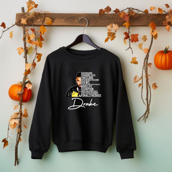 Drake Albums Signature Sweatshirt Hoodie T-shirt