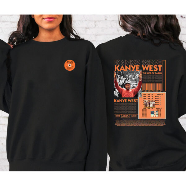 Kanye West The Life Of Pablo 2 Sided Sweatshirt Hoodie T-shirt
