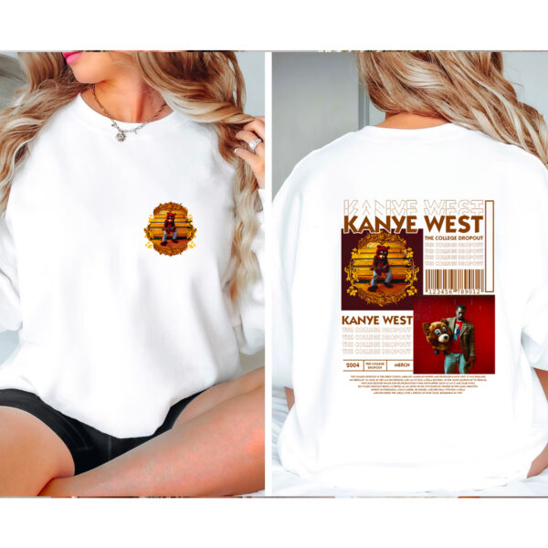 Kanye West The Collection Dropout Album 2 Sided Sweatshirt Hoodie T-shirt