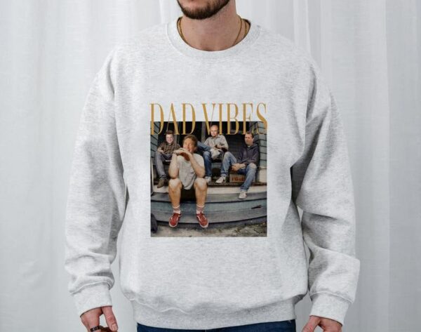 Dad Vibes Vintage Gift For Your Dad Shirt Sweatshirt Hoodie