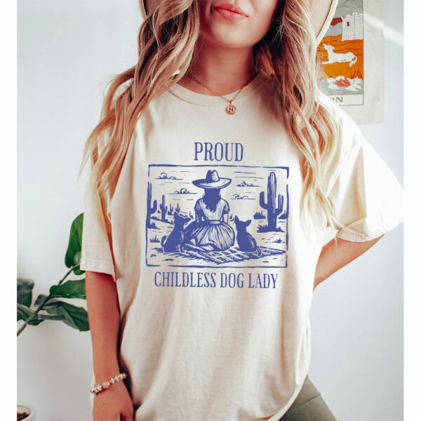 Proud Childless Two Chihuahua Dog Lady Shirt, Childless Dog Lady Shirt