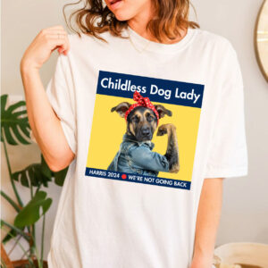 Childless German Shepherd Dog Lady Shirt, Kamala Harris 2024 Shirt