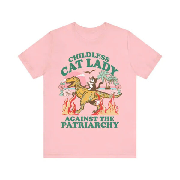 Childless Cat Lady Against The Patriarchy Shirt