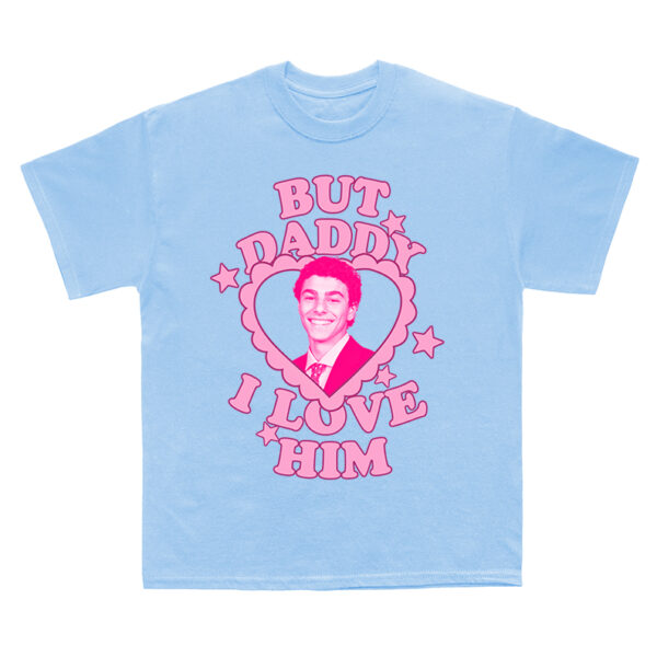 But Daddy I Love Him Shirt, Luigi Mangione TShirt, Italian Man Tee