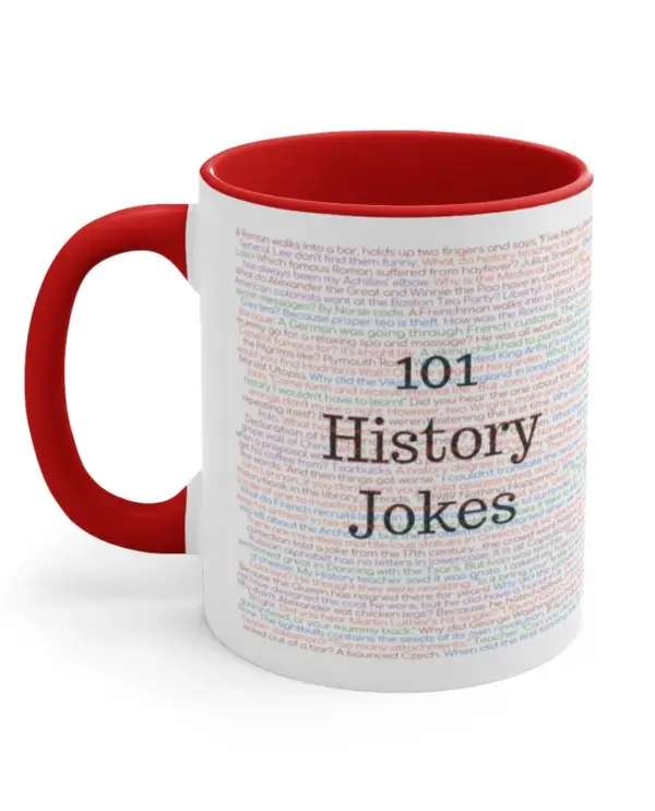 History Mug, History Lover, 101 History Jokes