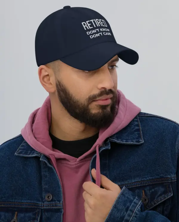 Retired Don’t Know Don’t Care Hat