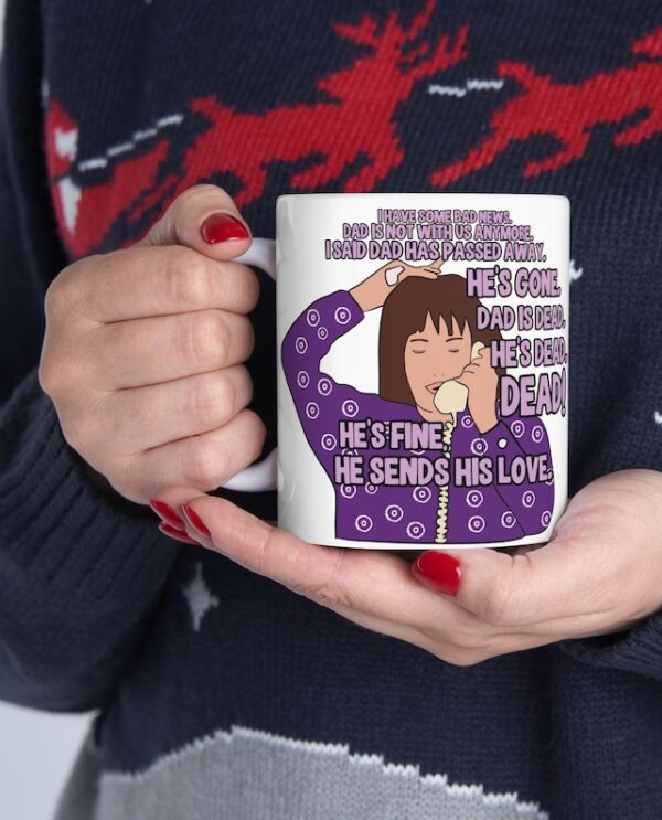 “Dad is Dead” Scene Ceramic Coffee Mug Roseanne Aunt Jackie “Dad is Dead” Scene Ceramic Coffee Mug Roseanne Aunt Jackie